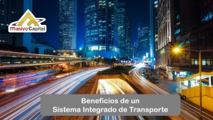 BENEFICIOS DE UN SISTEMA INTEGRADO DE TRANSPORTE